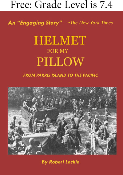 Helmet For My Pillow From Parris Island To The Pacific By Robert Leckie Free Copies Ebooks For Students