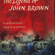 Cover of the Legend of John Brown Top Half has an image of John Brown