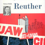 Cover of Walter Reuther biography